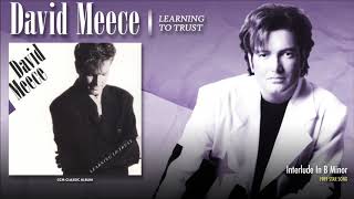 David Meece - Interlude In B Minor