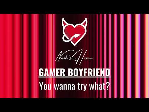 ASMR Distracting your Grumpy Gamer Boyfriend [ASMR Roleplay]