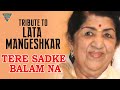 TributeToLataMangeshkar Tere Sadke Balam Na Video Song Amar Hindi Movie Lata Mangeshkar Songs TributeToLataMangeshkar Tere Sadke Balam Na Video Song Amar Hindi Movie Lata Mangeshkar Songs