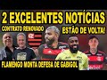 2 excelentes notcias no flamengo negcio fechado no mengo apoio e homenagem para gabigol no jogo