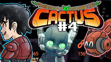 Assault Android Cactus - Robot Neti Pot (Part 4)