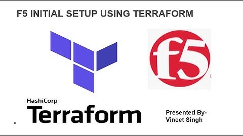 F5 Initial Configuration Using Terraform