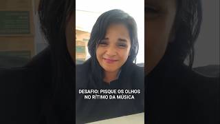 Desafio Do Pisca Os Olhos