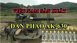 Việt Nam tự sản xuất đạn pháo nguy hiểm trên các tàu chiến