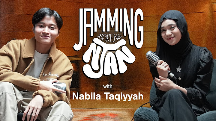Tanpa Bicara - Rizwan Fadilah ft. Nabila Taqiyyah | Jamming Bareng Njan