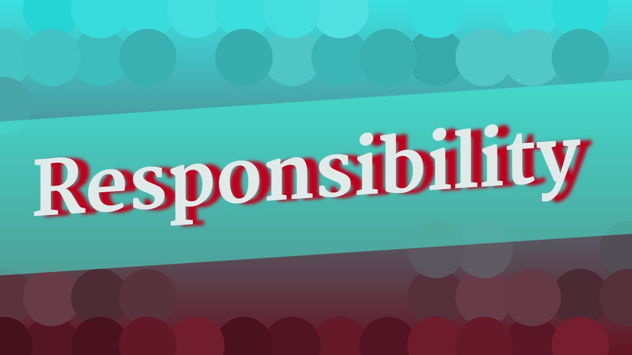 RESPONSIBILITY pronunciation • How to pronounce