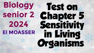 Biology secondary 2 term 2 Test on Chapter 5 Sensitivity in living organisms