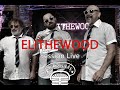 Elithewood  live  la tanire