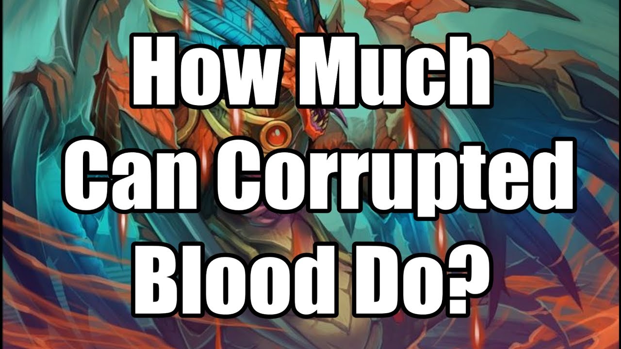 corrupted blood hearthstone