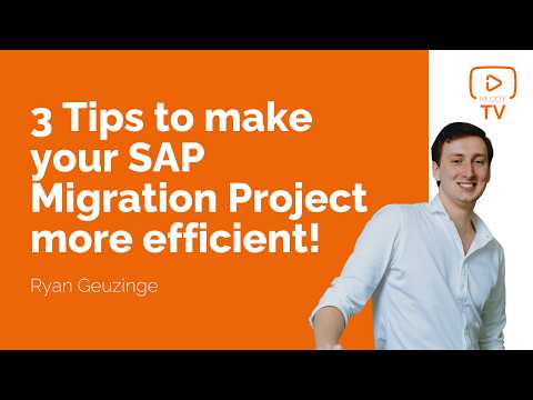 3 Tips to make your SAP Migration Project more efficient!
