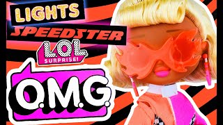 L.O.L. Surprise! O.M.G. Lights Speedster doll Unboxing and Review!