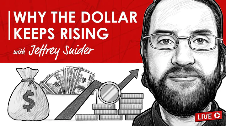 457 TIP. Why The Dollar Keeps Rising w/ Jeffrey Sn...