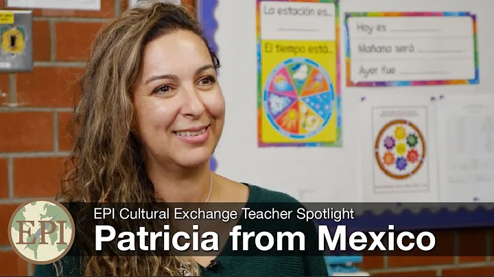 Patricia from Mexico | EPI Cultural Exchange Teach...