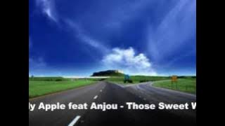 Candy Apple feat Anjou - Those Sweet Words