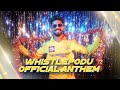 WhistlePodu Official Anthem | IPL 2024