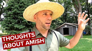 A Week With The Amish - 7 Takeaways ??