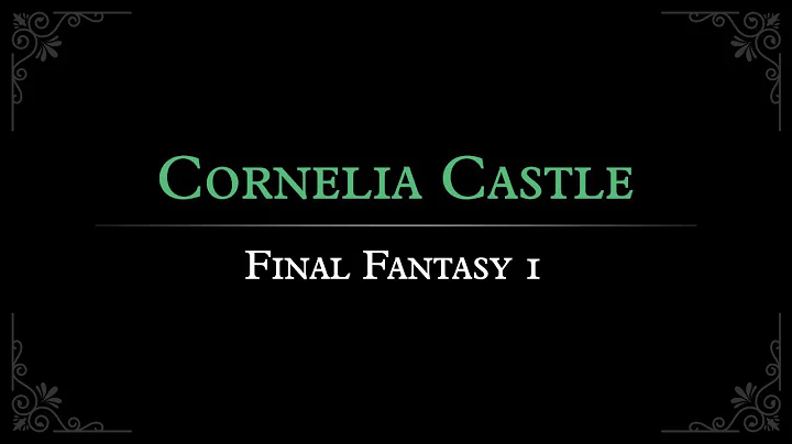 Final Fantasy: Cornelia Castle Arrangement