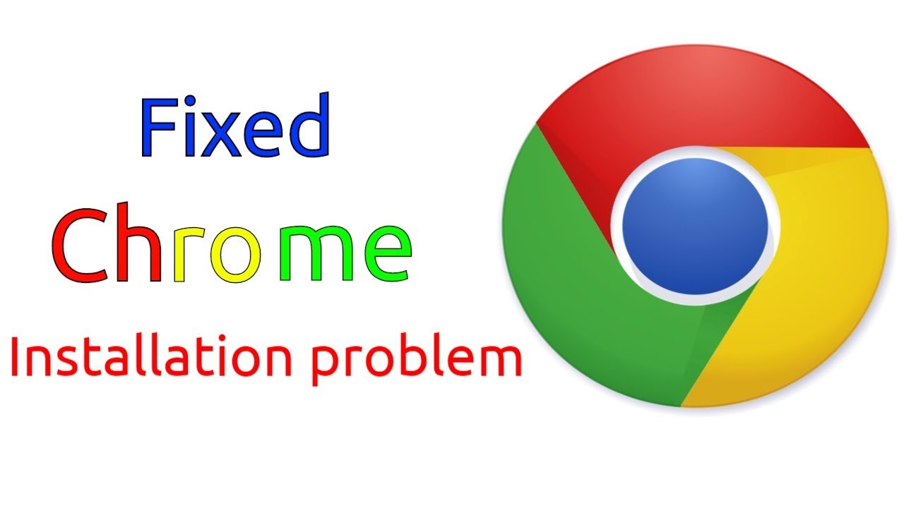 Проблема chrome. Fix Chrome. Google Chrome. Google Chrome installation sequence.