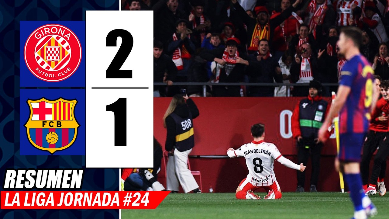 ASÍ GIRONA LE GANÓ al BARCELONA 2-1 ¡LA POLÉMICA del PARTIDO y los ...