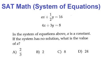 SAT Math (System of Linear Equations)