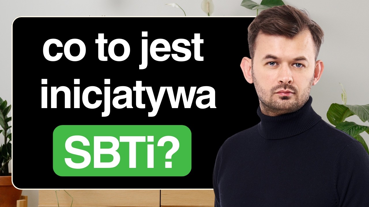 Klient wymaga SBTi? Sprawdź, co to naprawdę oznacza