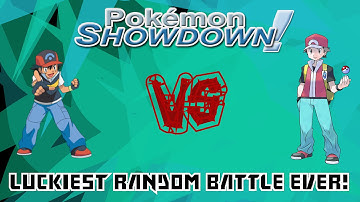 Pokemon Showdown: LUCKIEST RANDOM BATTLE EVER!