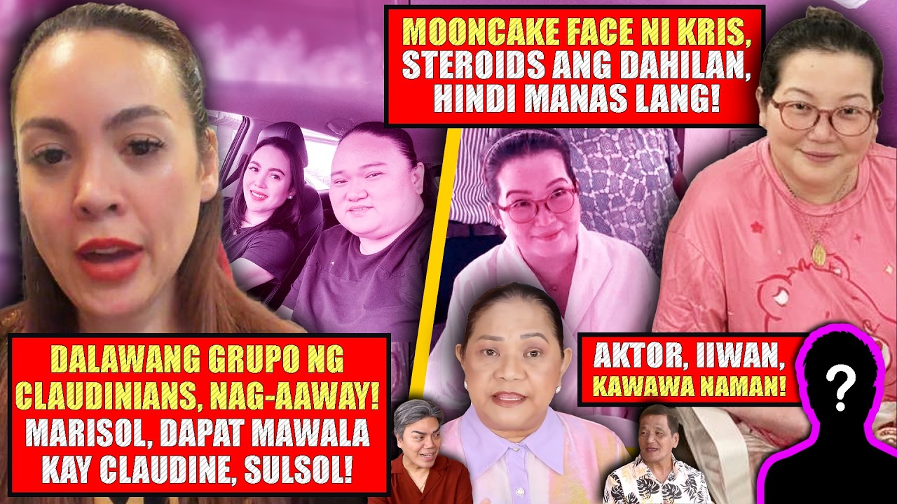 CLAUDINE, HAWAK DAW NI MARISOL ANG MGA LIHIM, KAYA HINDI MATANGGAL!❗PODCAST NI KRIS,TULOY NA BA O...