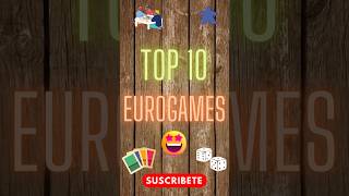 Top 10 juegos de mesa. Eurogames