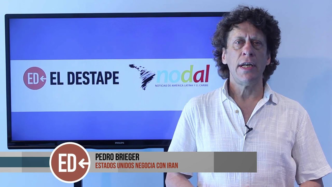 Pedro Brieger- Estados unidos Negocia con Iran noticias de el salvador
