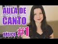 Aula de Canto - Básico #1 - Respiração 1