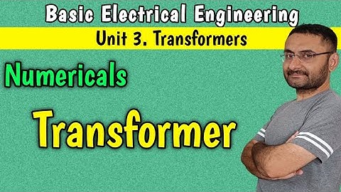 Numerical on Transformer (Basic Electrical Engineering) BTech 1st year