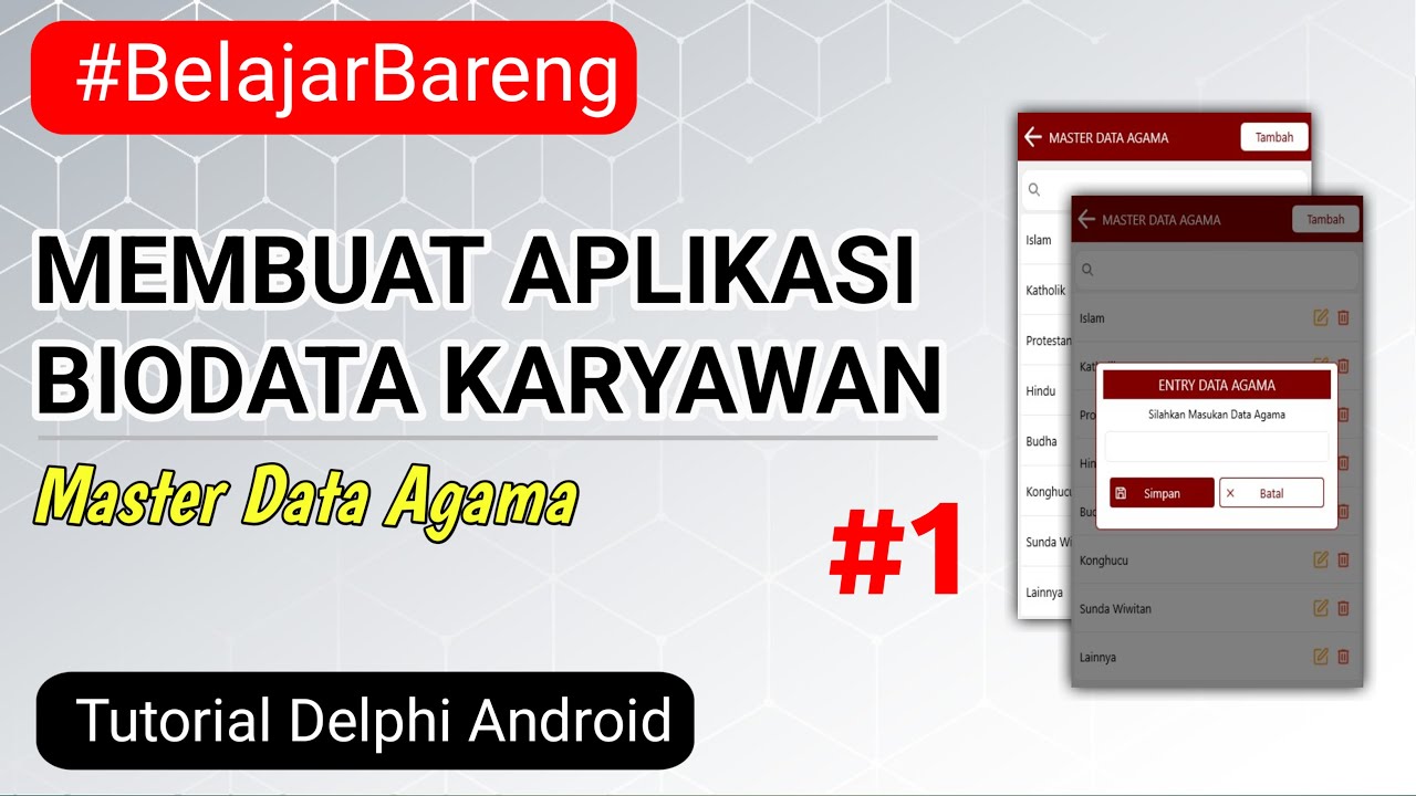 Membuat Aplikasi Biodata Karyawan #1 | Master Agama | Delphi Android ...
