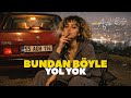 Bundan Böyle Yol Yok Agah Batur Remix Ethnic House Afro Deep House 