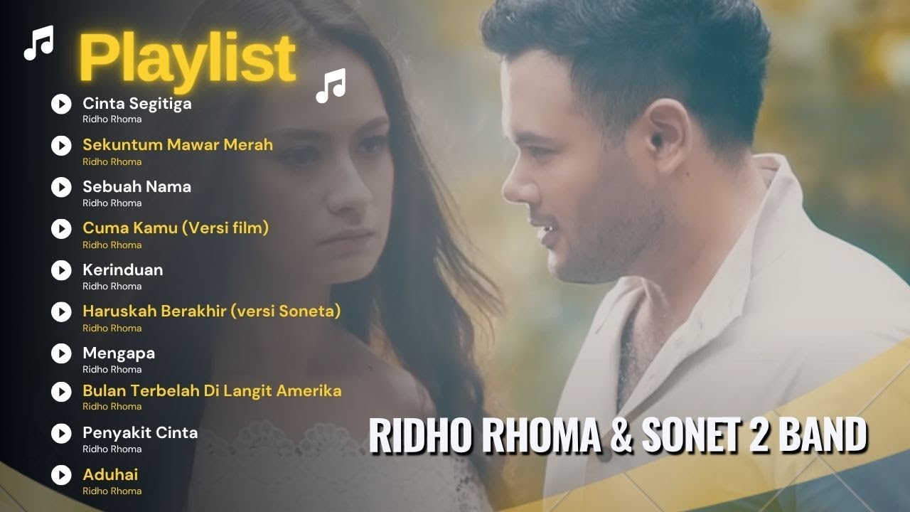 CINTA SEGITIGA - RIDHO RHOMA & SONET 2 BAND | SEKUNTUM MAWAR MERAH | FULL ALBUM TERBAIK