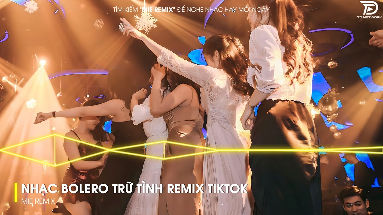 BOLERO REMIX TIKTOK - Top 20 Ca Khúc Trữ Tình Bolero Remix Hay Nhất 2025 - Duyên Phận Remix
