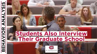 Students Also Interview Their Graduate School & Staff  | Applying to ABA Graduate School