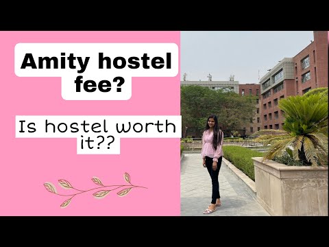 Amity hostel fee?|| all about amity hostel ||