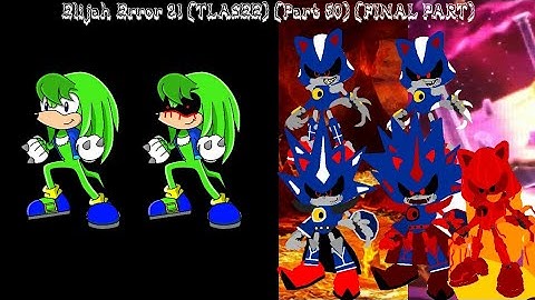 Elijah Error 21 (TLASEE) Part 50 (FINAL PART)