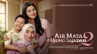 Air Mata di Ujung Sajadah 2 The Movie full movie HD 1080p