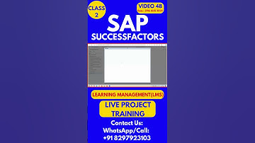 SAP SuccessFactors LMS Training Online Tutorial Class 48 29th  August 2025#sapsuccessfactorstraining