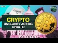 Crypto Market Pulse: US Clarity Act Big Update!। Top News of The Day। Powered by CoinSwitch