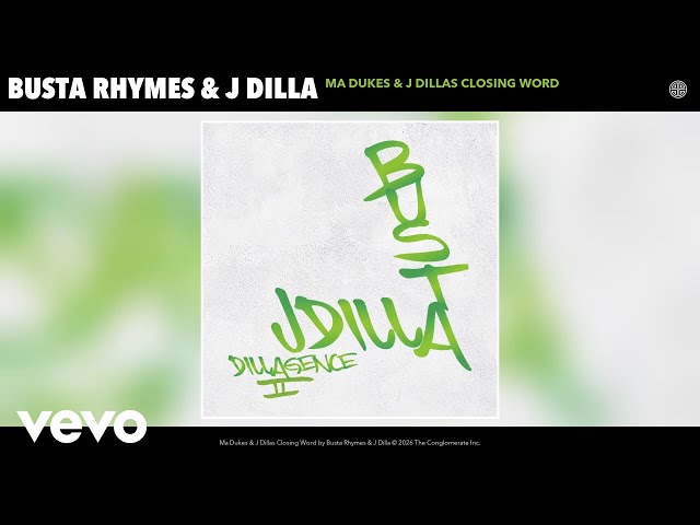 Busta Rhymes, J Dilla - Ma Dukes Closing Words (Official Audio)
