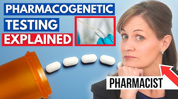 What Is Pharmacogenetic Testing? Pharmacist Explains What You Need To Know