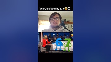 Wait, did you say 67? 😂💀 #shorts #funny #sixseven #67 #fyp #viral #comedy #ai #tvshow #interview #fr