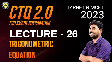 CTQ 2.0 Trigonometric Equation NIMCET PYQs and Conceptual questions by NIMCET Online Coaching