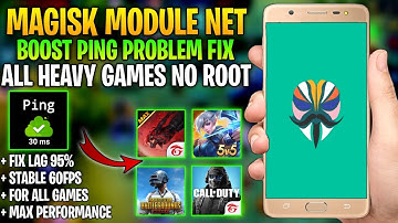 Latest Magisk Module No Root | "Ping Stabilizer" For Gaming "Net Speed Boost"