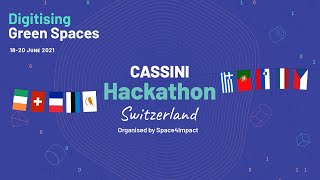 Cassini Hackathon  - Switzerland Pitch session & Prizes