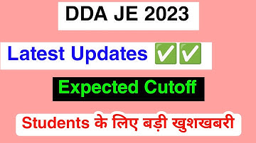 DDA JE 2023 Expected Cutoff | How to check Result full Update Details 2023