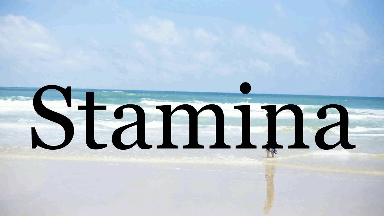 How To Pronounce Stamina🌈🌈🌈🌈🌈🌈Pronunciation Of Stamina 