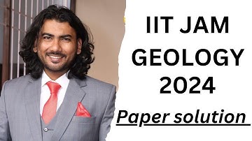 IIT JAM Geology 2024 Question Paper Solution | Detailed discussion | Geokhan Academy #iitjam